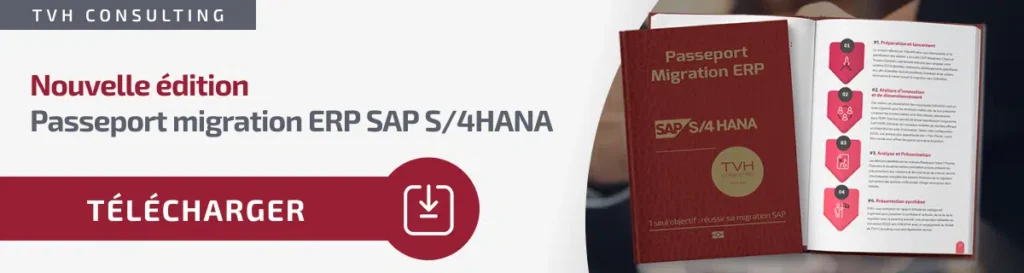 Nouvelle édition Passeport migration ERP SAP S/4HANA