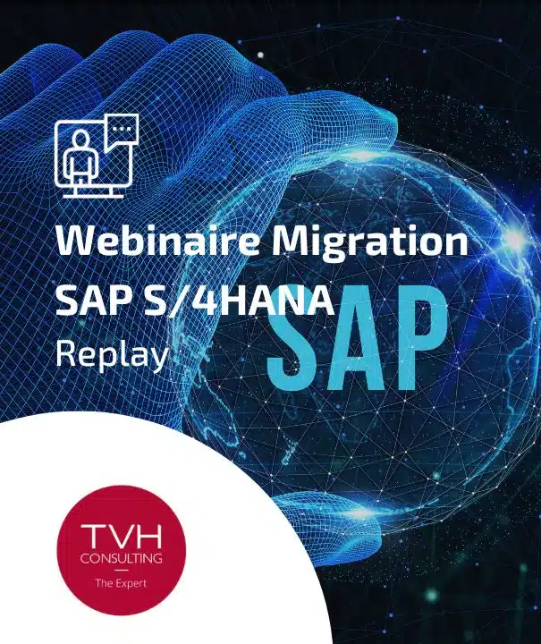 Migration SAP S/4HANA : “Innovez et faites évoluer vos processus clés, en moins de 6 mois en migrant vers S/4Hana”
